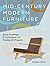 Mid-Century Modern Furniture by Michael   Crow