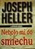 Nebolo mi do smiechu by Joseph Heller