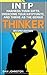 INTP: Harness Your Gifts, Overcome Your Kryptonite, and Thrive as the Genius Thinker