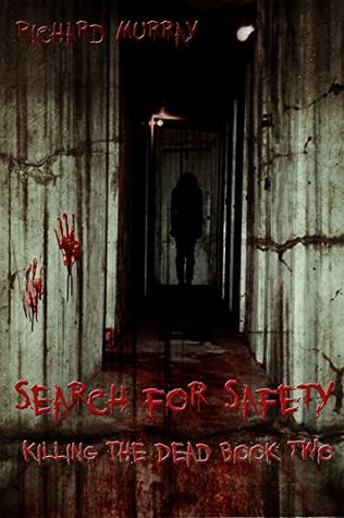 Search for Safety (Killing the Dead #2)