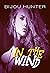 In the Wind (Damaged #8)