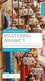 Mastering Arabic ...