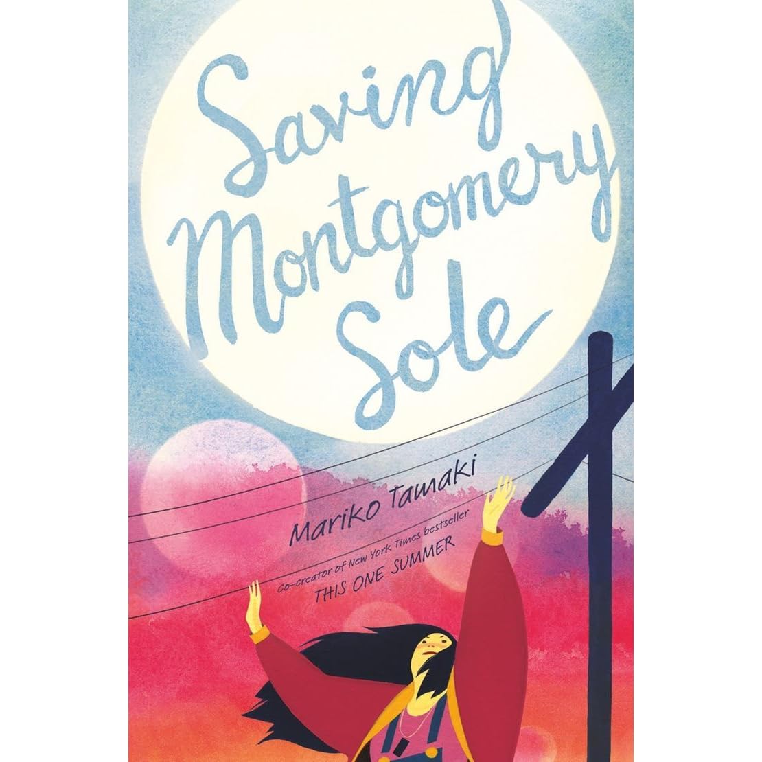 Saving Montgomery Sole By Mariko Tamaki