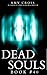 Dead Souls 40 by Amy Cross