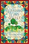 The Winding Ways Quilt by Jennifer Chiaverini