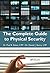 The Complete Guide to Physical Security
