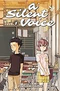 A Silent Voice, Vol. 1 (A Silent Voice, #1) 