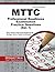MTTC Professional Readiness Examination Practice Questions by Mttc Exam Secrets Test Prep...