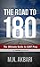 The Road to 180 by M.N. Akbari