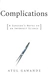 Complications: A ...