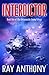 Interdictor: Book One of Th...