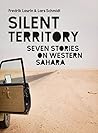 Silent Territory: Seven Stories on Western Sahara