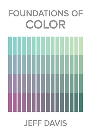 Foundations of Color (Kindle Edition)