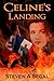Celine's Landing