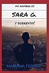 Mi Nombre es Sara...