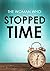 The Woman Who Stopped Time (Where The Light Enters, #1)