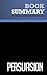 Summary: Persuasion: Review and Analysis of Lakhani's Book