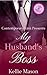 My Husband's Boss by Kellie Mason