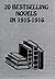 20 Bestselling Novels in 1915-1916
