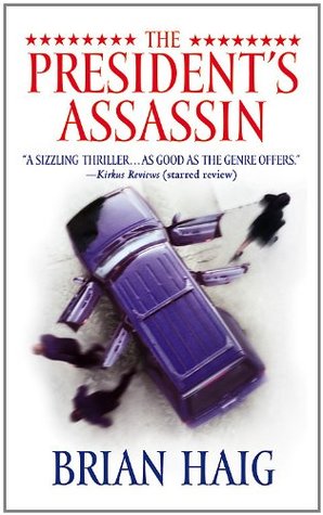The President's Assassin (Sean Drummond #5)