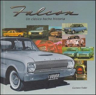 Falcon: Un clásico hecho historia