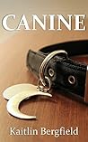 Canine by Kaitlin Bergfield