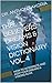 THE BELIEVERS DREAMS & VISION DICTIONARY VOL. 4: HOW TO INTERPRETE AND KEEP YOUR DREAMS & VISIONS ALIVE (Dreams and Visions Interpretations)