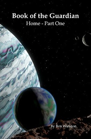 Home (Book of the Guardian, #1)