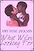 What We're Looking For | Interracial BWWM Romance