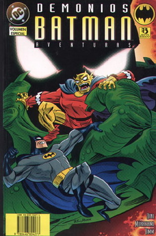 Batman Aventuras - Demonios: Volumen especial (Las aventuras de Batman, Especial)