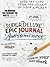 The Super-Deluxe, Epic Journal of Awesomeness (Dover Kids Activity Books)