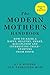 The Modern Mother's Handbook by Anonymous