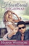Heartbreak Highway (From Here to Forever, #1)
