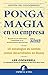 Ponga magia en su empresa by Lee Cockerell