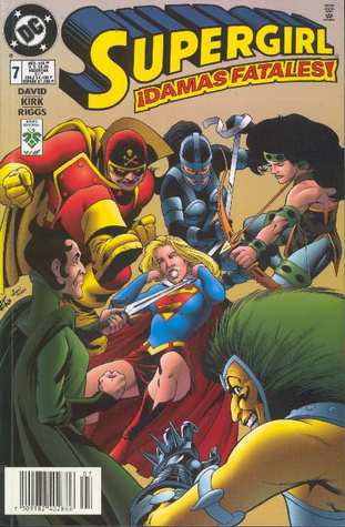 Supergirl, tomo 7: ¡Damas Fatales! (Supergirl: Superchica, #7)