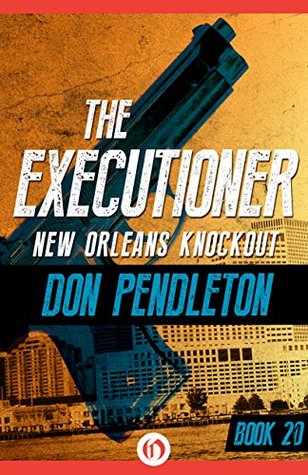 New Orleans Knockout (The Executioner, #20)