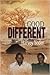 A Good Different