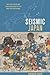 Seismic Japan by Gregory Smits