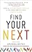 Find Your Next by Andrea Kates