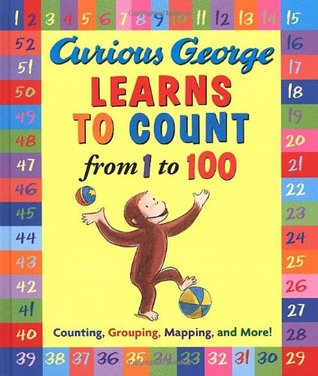 Curious George Learns to Count from 1 to 100 (Hardcover)