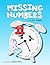 Missing Numbers: A fun stor...