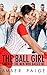 The Ball Girl: Taken By The...
