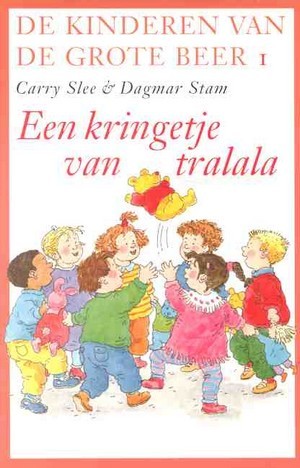 Een kringetje van tralala (De kinderen van de Grote beer, #1)