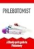 Phlebotomist: A Bloody quic...
