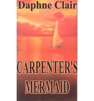 Carpenter's Mermaid (Paperback)