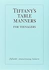 Tiffany's Table Manners for Teenagers by Walter Hoving