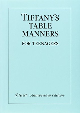 Tiffany's Table Manners for Teenagers (Hardcover)