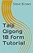 Taiji Qigong 18 form Tutorial (Tai Chi and Chi Gun Book 9)