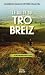 Le guide du Tro-Breiz  by Bernard Rio