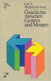 Geschichte zwischen Gestern und Morgen (Paperback)